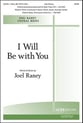 I Will Be With You SATB choral sheet music cover